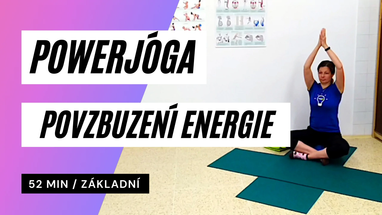 Powerjóga pro povzbuzení energie