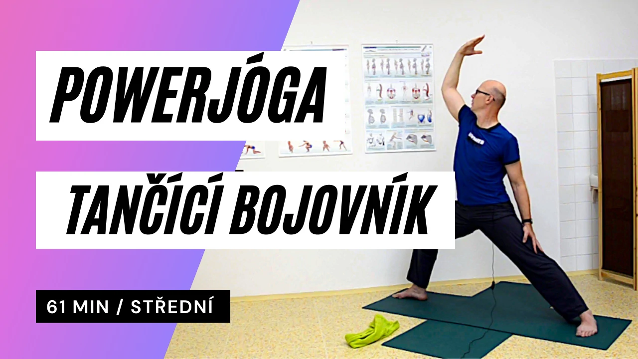 Powerjóga tančící bojovník